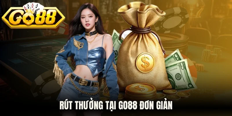 Rút thưởng tại Go88 đơn giản